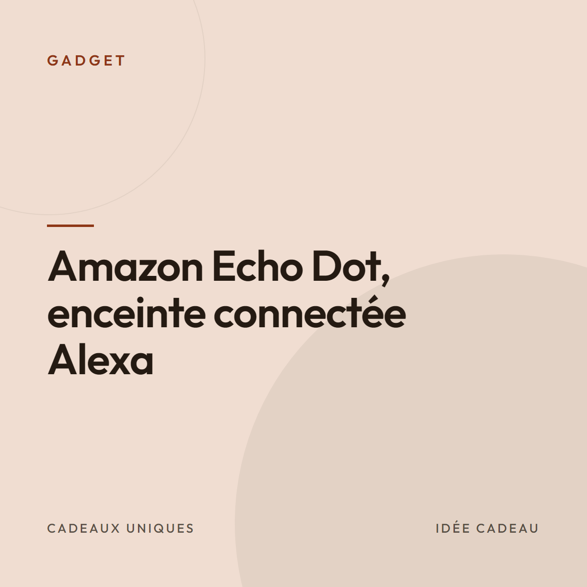 Amazon Echo Dot, enceinte connectée Alexa