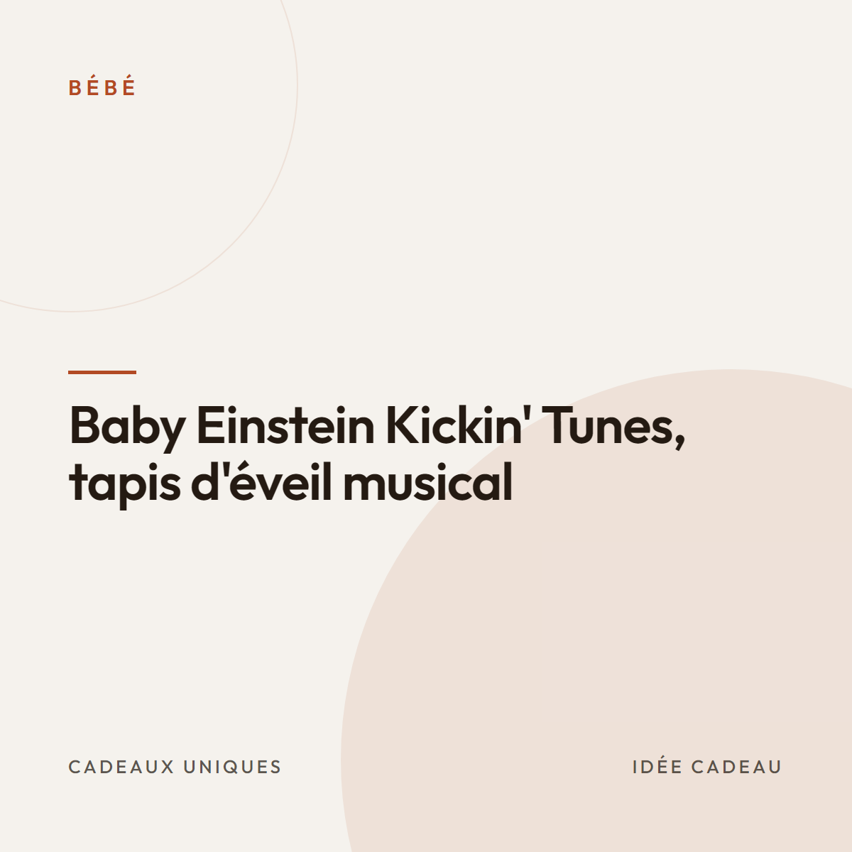Baby Einstein Kickin&rsquo; Tunes, tapis d&rsquo;éveil musical
