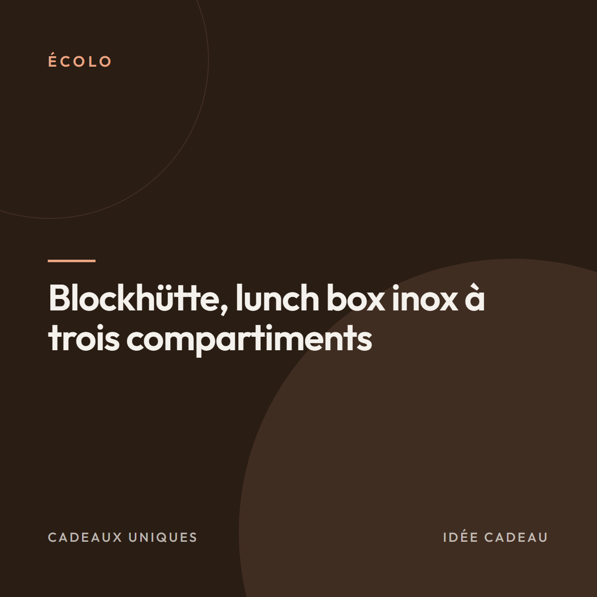 Blockhütte, lunch box inox à trois compartiments