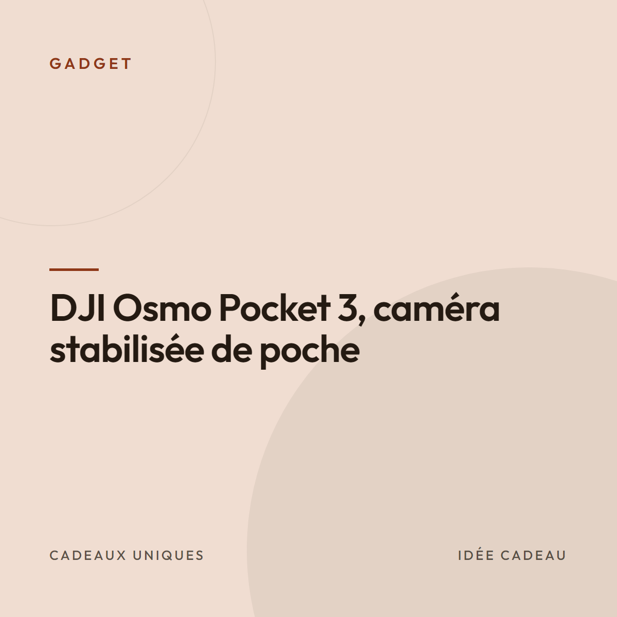 DJI Osmo Pocket 3, caméra stabilisée de poche