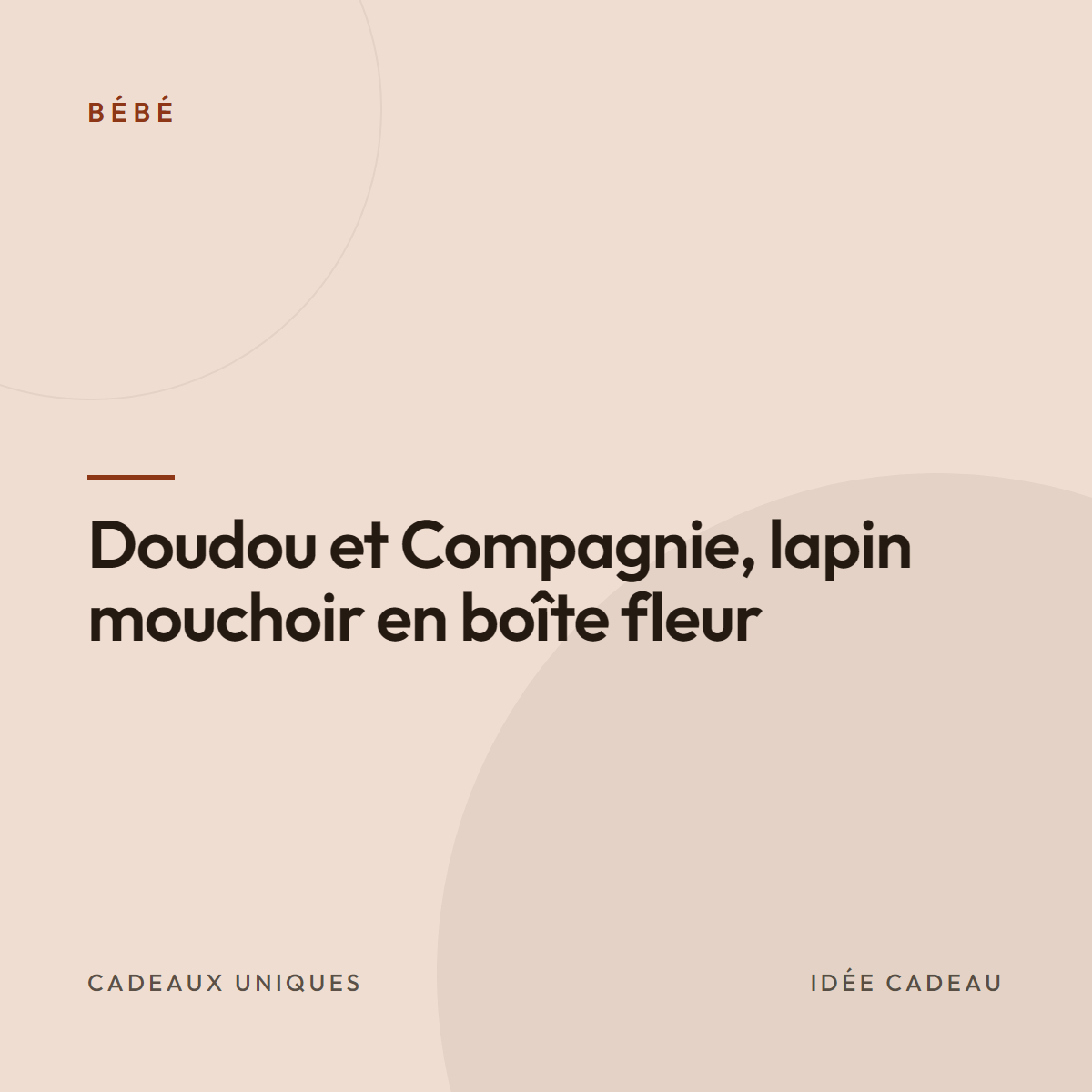 Doudou et Compagnie, lapin mouchoir en boîte fleur