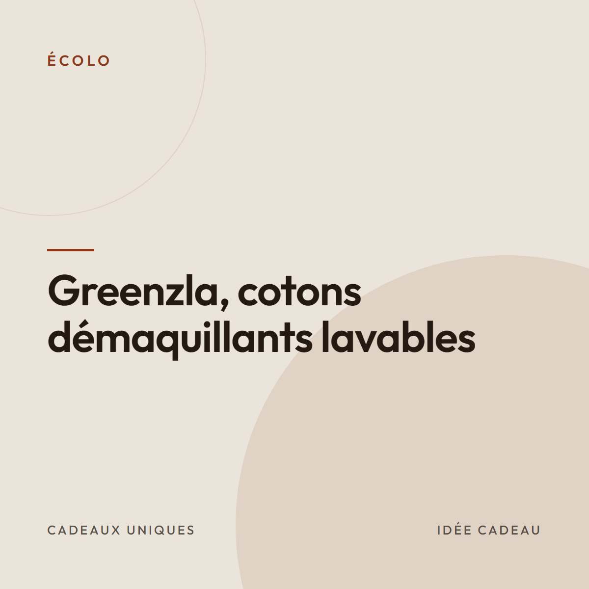 Greenzla, cotons démaquillants lavables