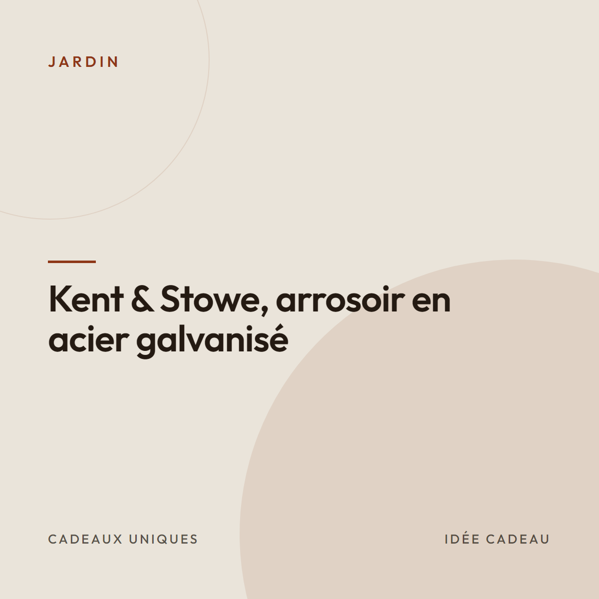 Kent & Stowe, arrosoir en acier galvanisé