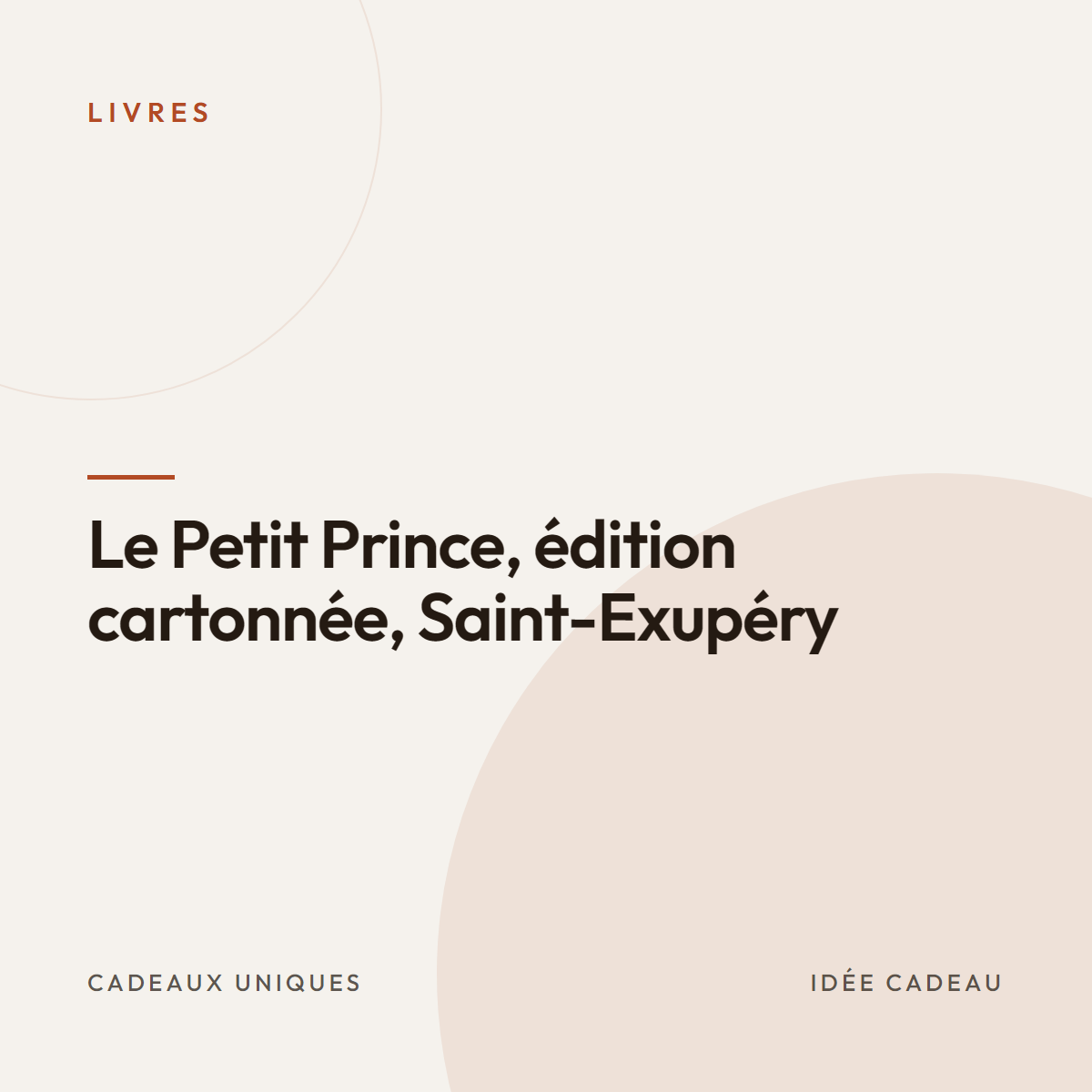 Le Petit Prince, édition cartonnée, Saint-Exupéry