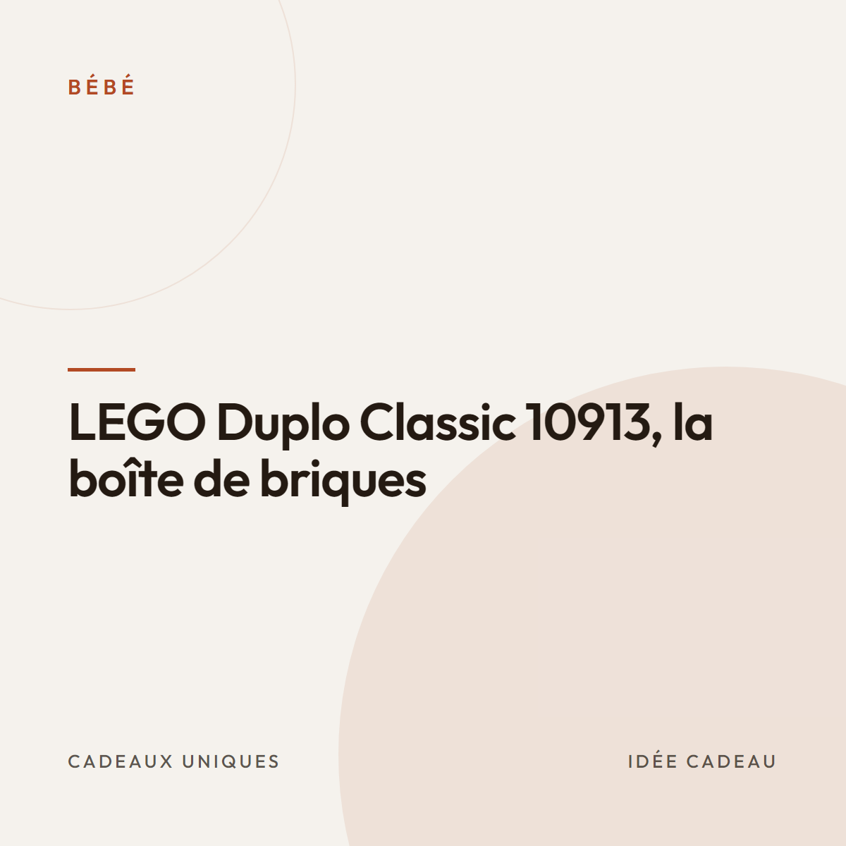 LEGO Duplo Classic 10913, la boîte de briques