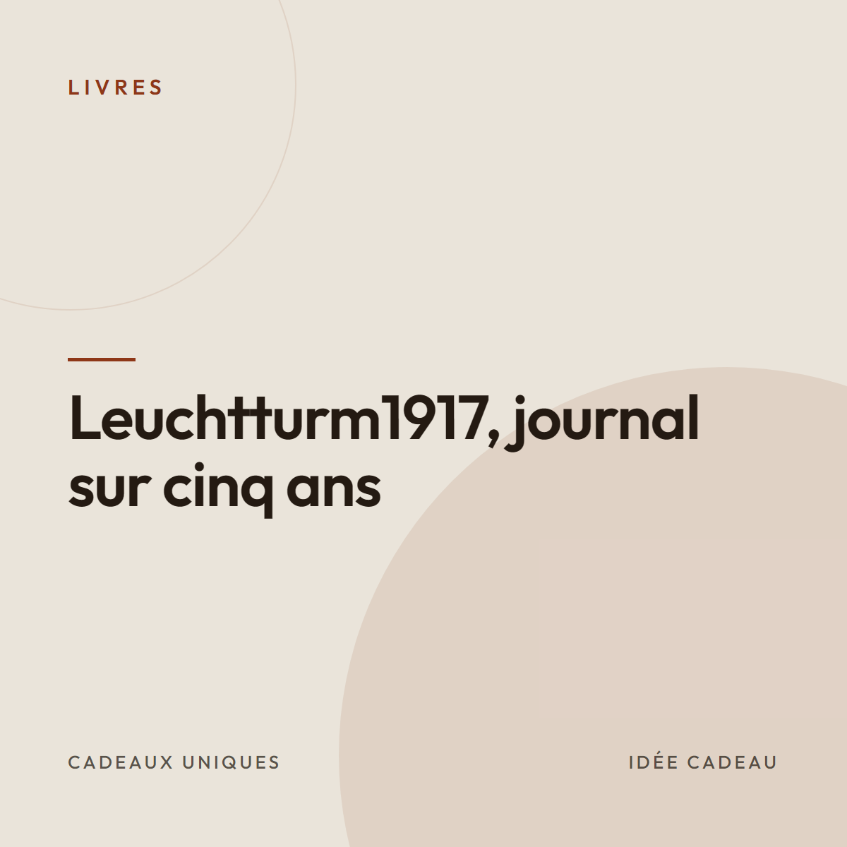 Leuchtturm1917, journal sur cinq ans