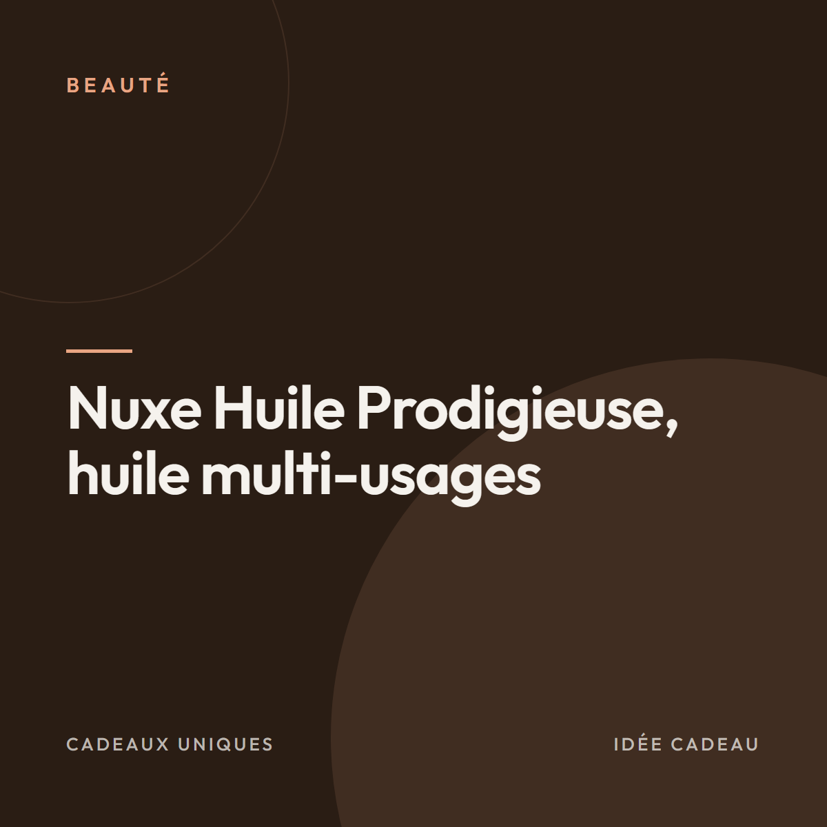 Nuxe Huile Prodigieuse, huile multi-usages