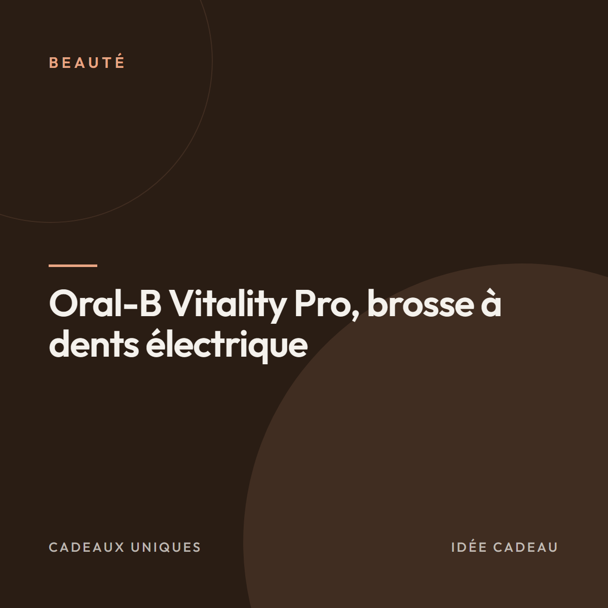Oral-B Vitality Pro, brosse à dents électrique