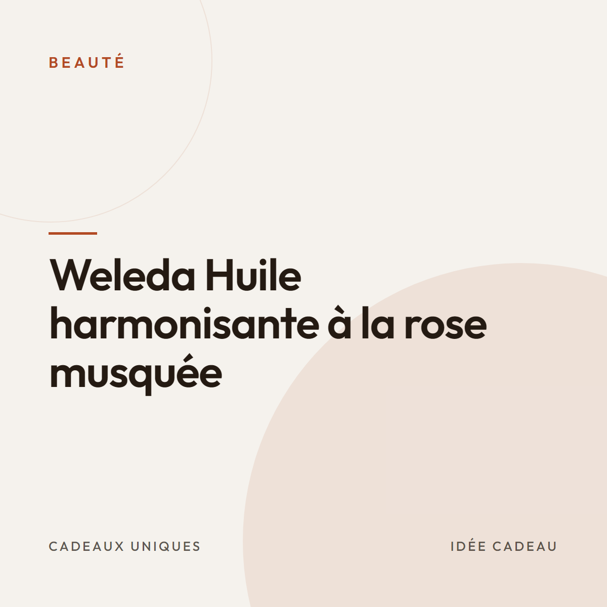 Weleda Huile harmonisante à la rose musquée